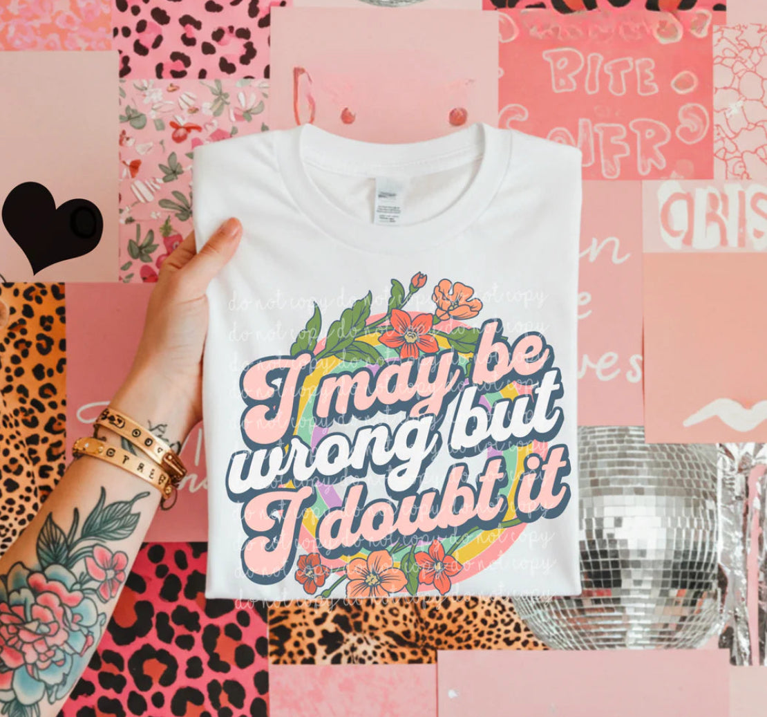 I Doubt It_DTF Color Transfer