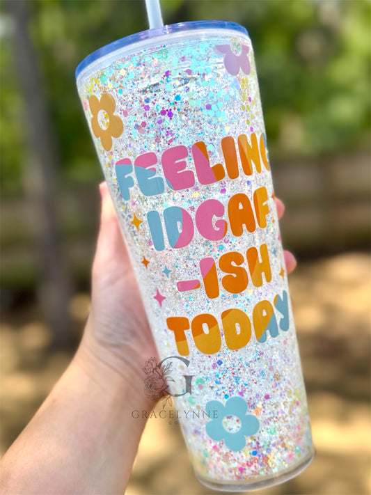 19. Feeling IDGAFish Today - 24 oz Acrylic Snowglobe