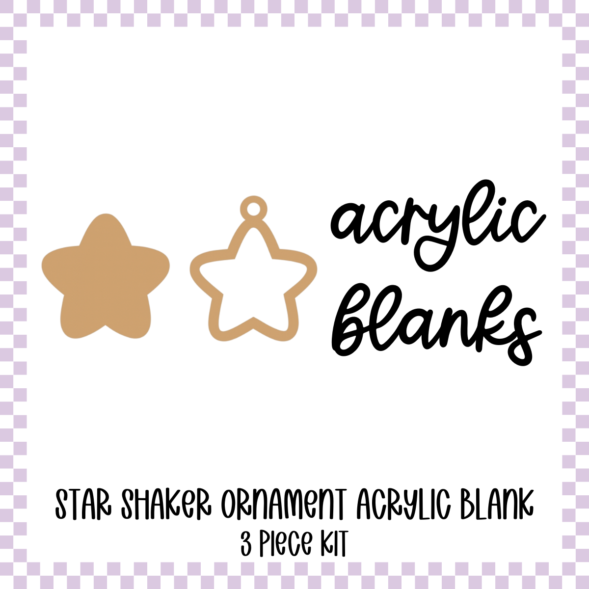 Acrylic Blank - Shaker/Snow Globe Star Ornament/Keychain
