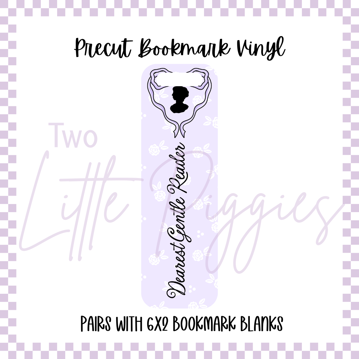 Printed Vinyl - Bookmark - Dearest Gentle Reader - Purple