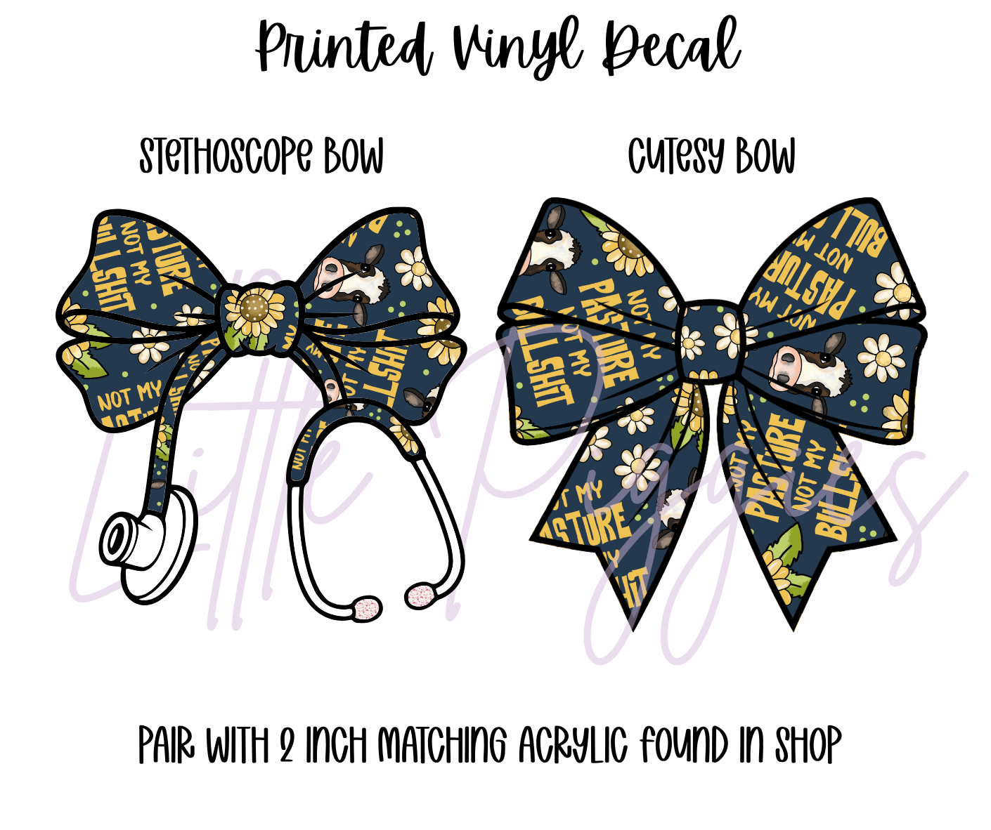 Printed Vinyl - Not my Pasture