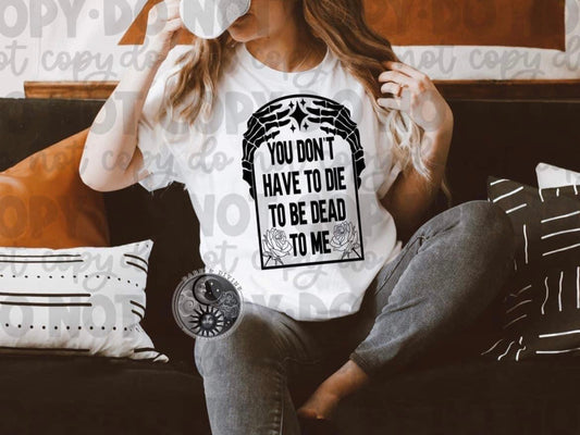 Die to be Dead_Black Ink