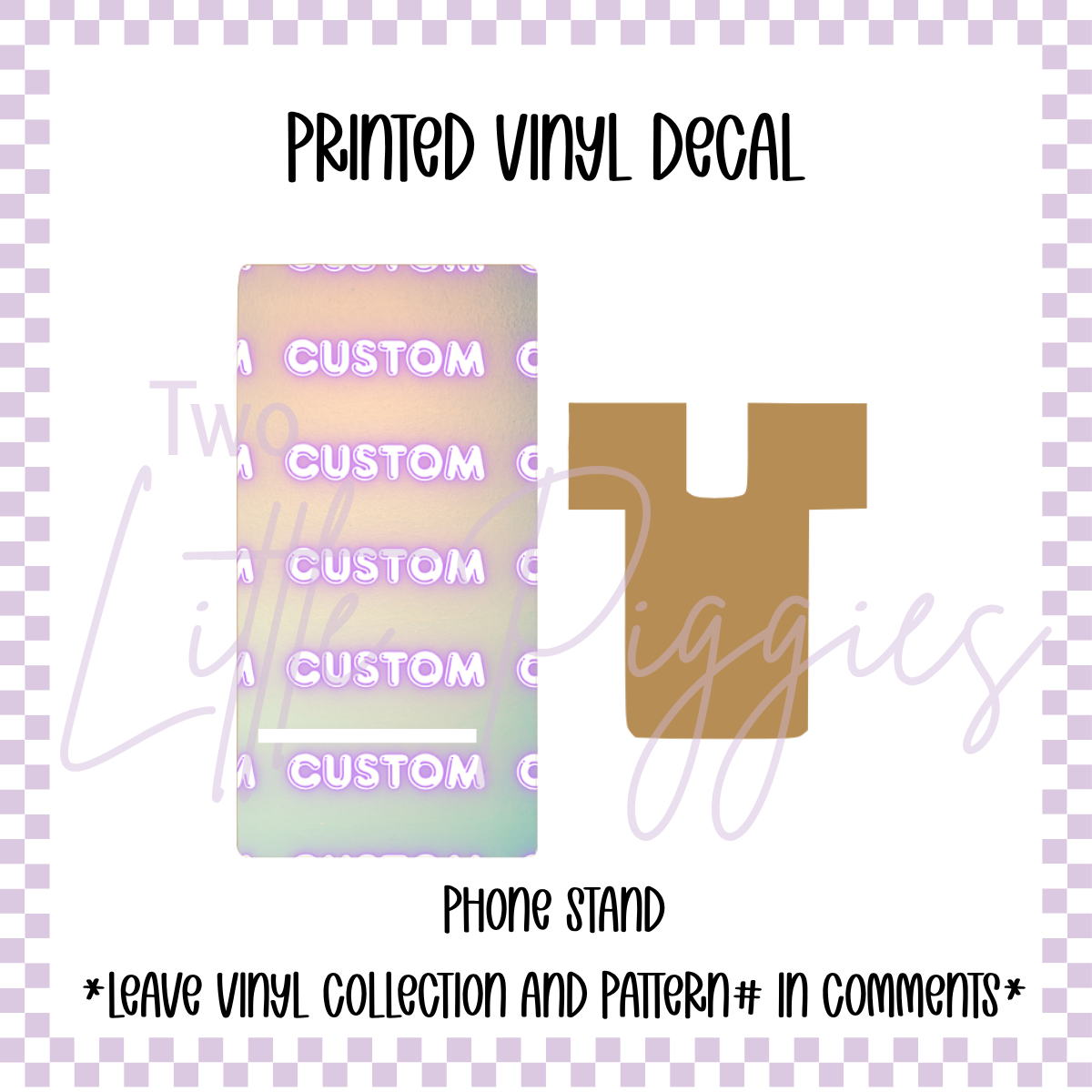 Printed Vinyl - Phone Stand