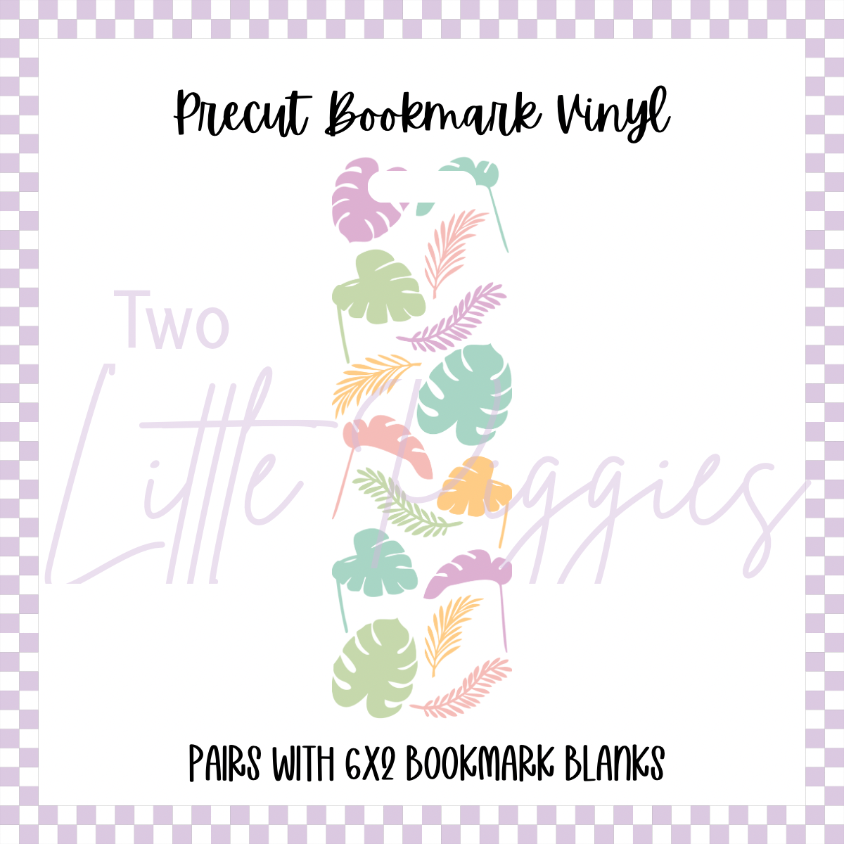 Printed Vinyl - Bookmark - Spring Monstera (Printed on Clear)