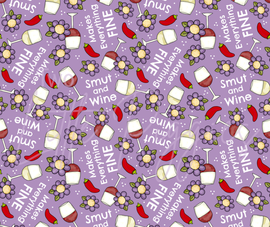 Printed Vinyl - Smut and Wine