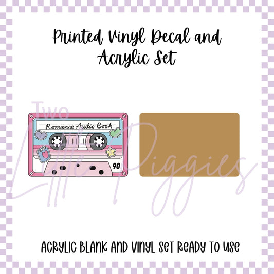 Printed Vinyl and Acrylic Set - Cassette Tapes - Romance Audio Book