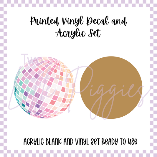 Printed Vinyl and Acrylic Set -  Pastel Disco Ball