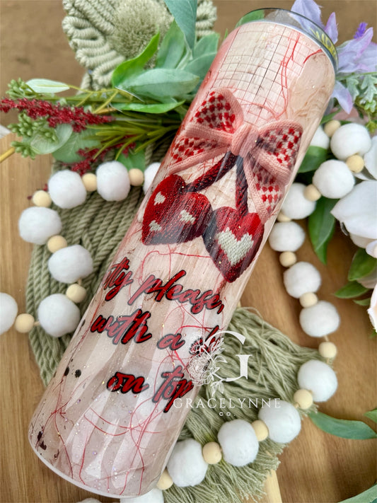 Pretty Please With A Cherry On Top- 32 oz Plump