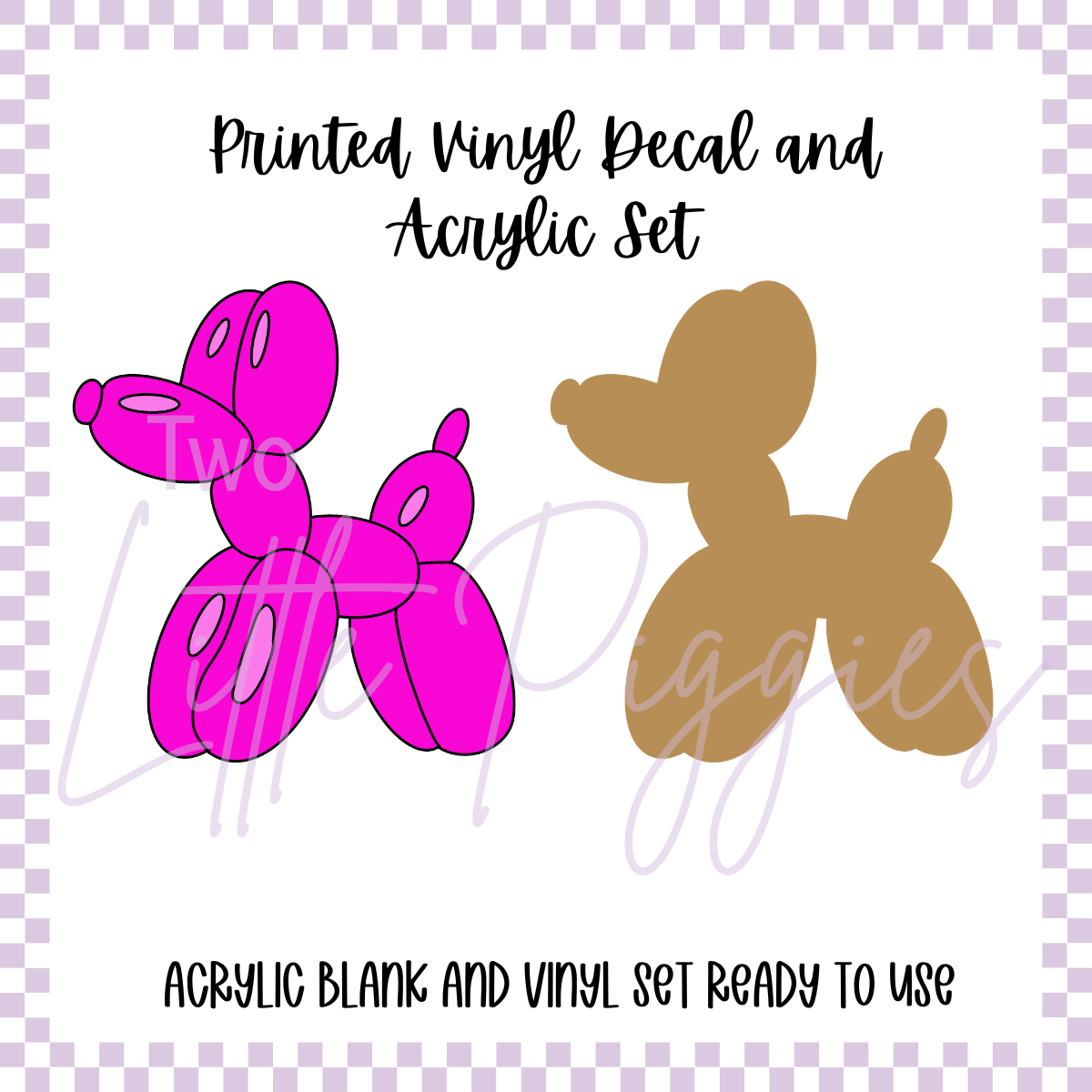 Printed Vinyl and Acrylic Set - Alani - Cotton Candy - Balloon Dog