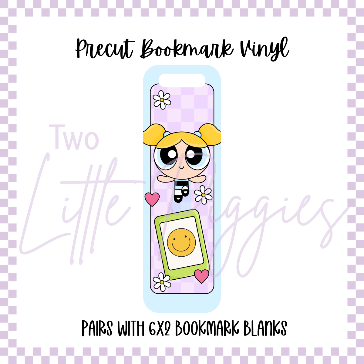 Printed Vinyl - Bookmark -  Power Puff Girls - Bubbles