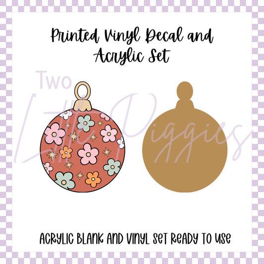 Printed Vinyl and Acrylic Set - Retro Pink Flower Bauble