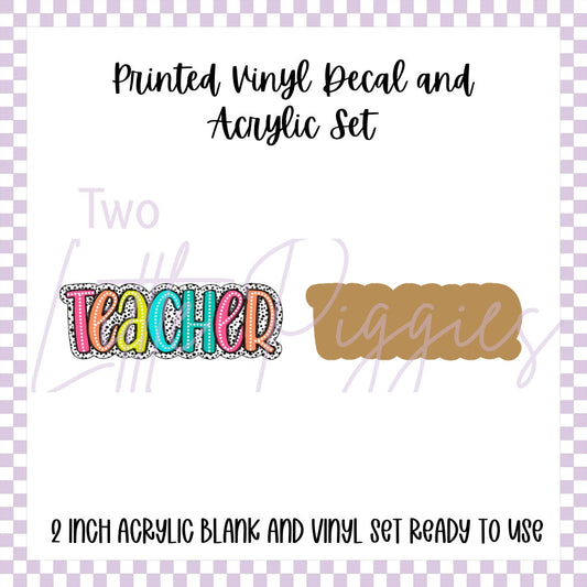 Printed Vinyl and Acrylic Set - Polka Dot - Teacher