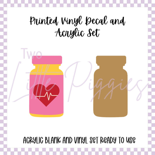 Printed Vinyl and Acrylic Set - Pill Bottle